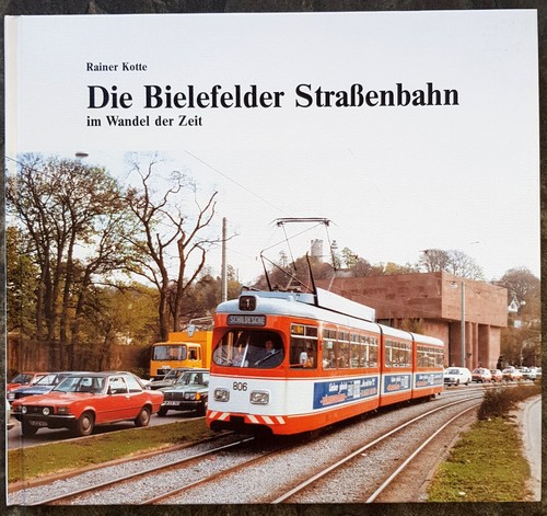 Die bielefelder strassenbahn - die,